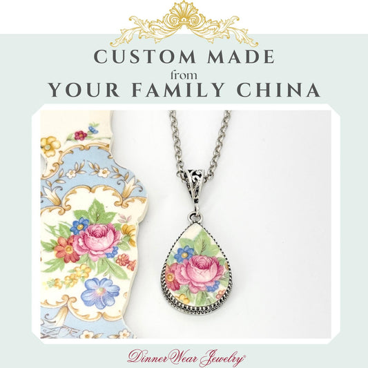 CUSTOM ORDER Teardrop China Necklace, Custom Broken China Jewelry, Family Memorial Jewelry, Made From Your China, Custom Jewelry